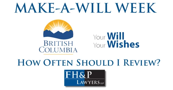 Make-A-Will Week - How often to review