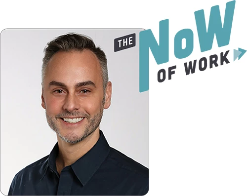 Ashleah Wilson, Partner, Growth Marketing at the NoW of Work